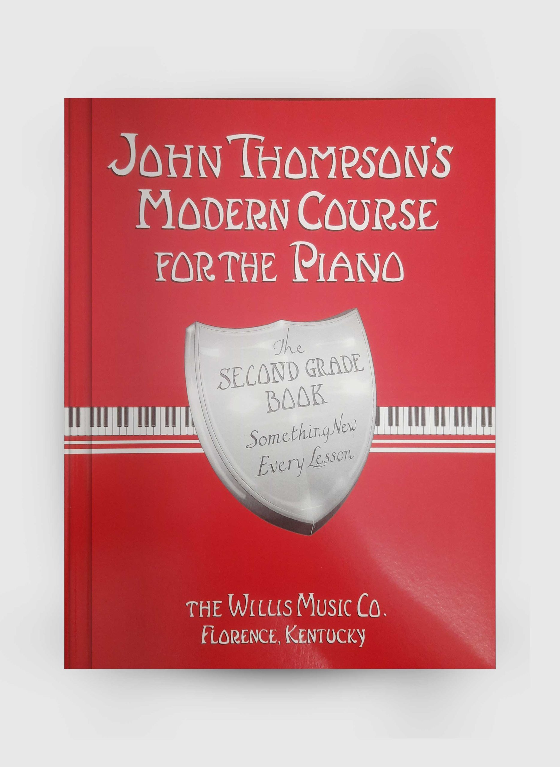 John Thompson's Modern Course for the Piano- Second Grade Book